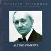 Altino Pimenta (2001), CD, Projeto Uirapuru: o canto da Amazônia, Secretaria de Cultura do Estado do Pará